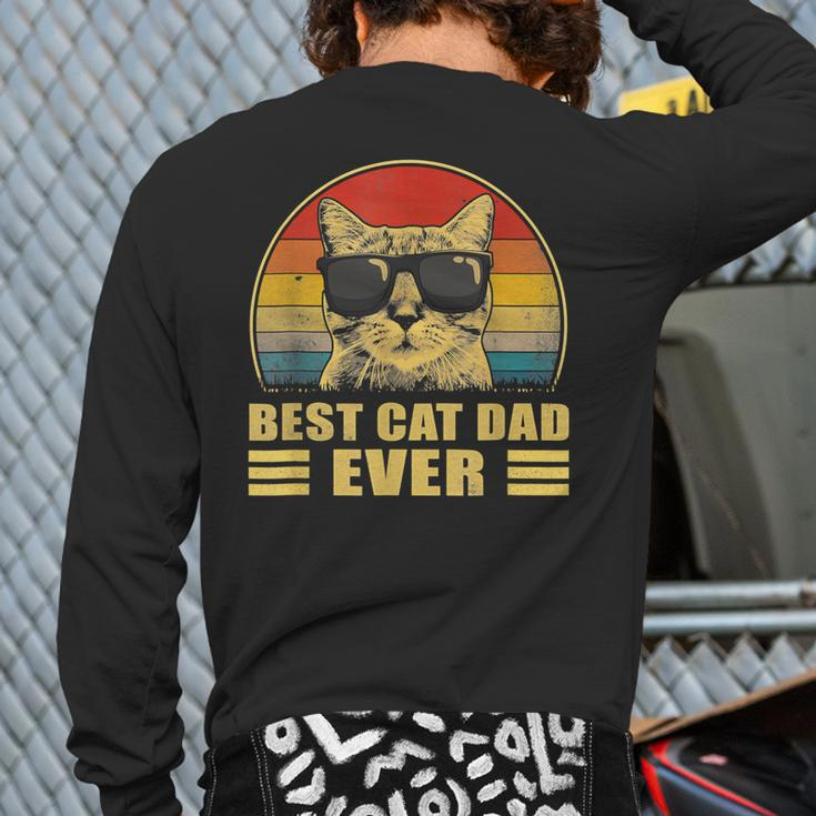 Best Cat Dad Ever Bump Fit Father's Day Daddy For Men Back Print Long Sleeve T-shirt