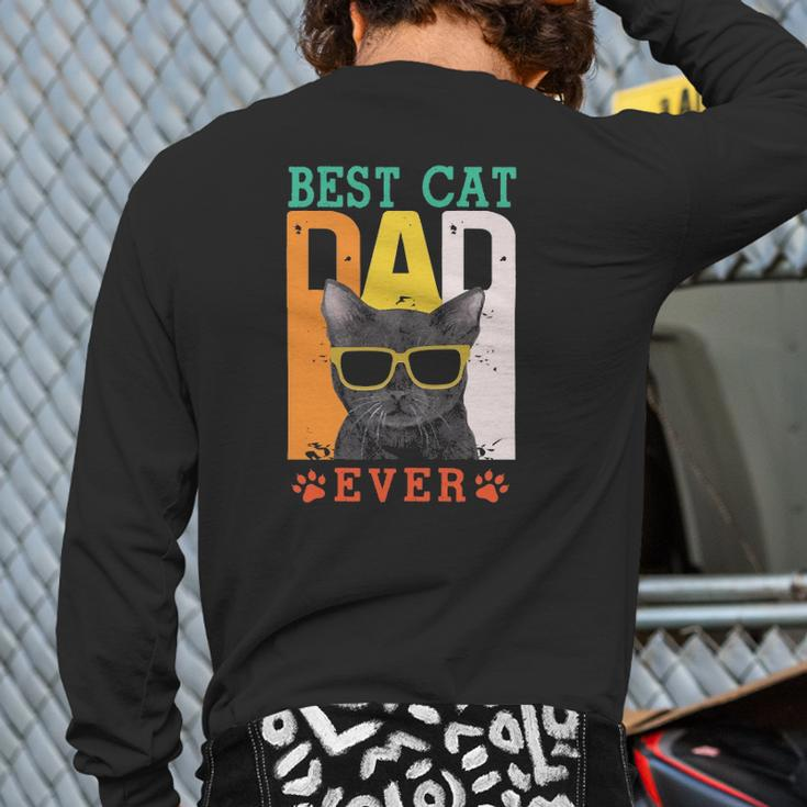 Best Cat Dad Ever Cat With Sunglasses Father's Day Dog Paw Retro Back Print Long Sleeve T-shirt