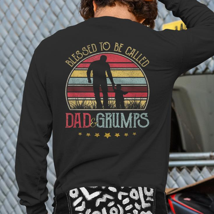 Blessed To Be Called Dad And Grumps Vintage Fathers Day Back Print Long Sleeve T-shirt