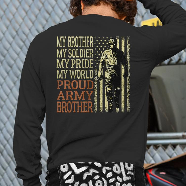 My Brother My Soldier Hero Proud Army Brother Military Bro Back Print Long Sleeve T-shirt