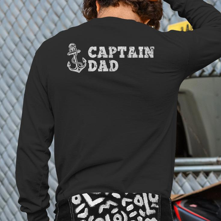 Captain Dad Sailing Boating Vintage Boat Anchor Back Print Long Sleeve T-shirt