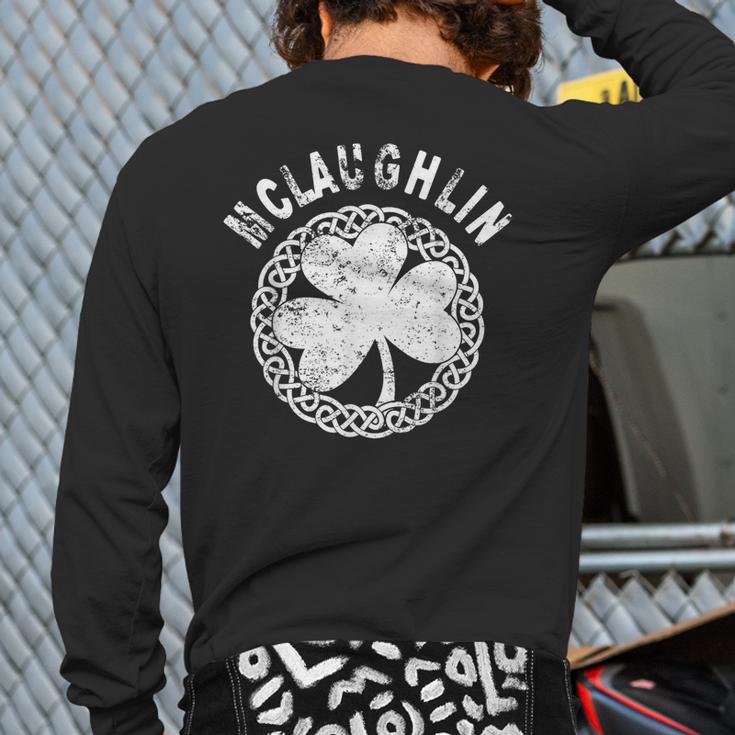 Celtic Theme Mclaughlin Irish Family Name Back Print Long Sleeve T-shirt