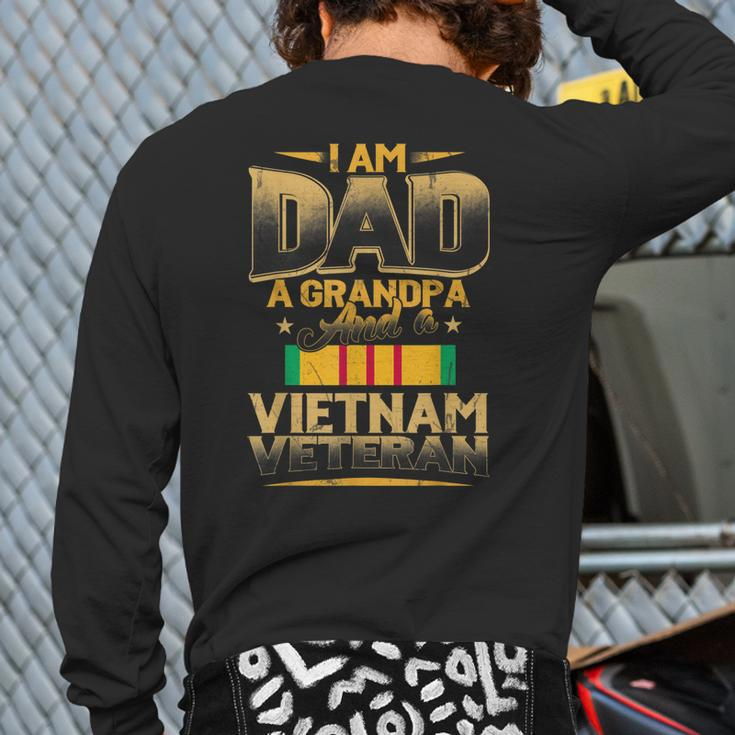 I Am Dad A Grandpa And A Vietnam Veteran Army Soldier Back Print Long Sleeve T-shirt