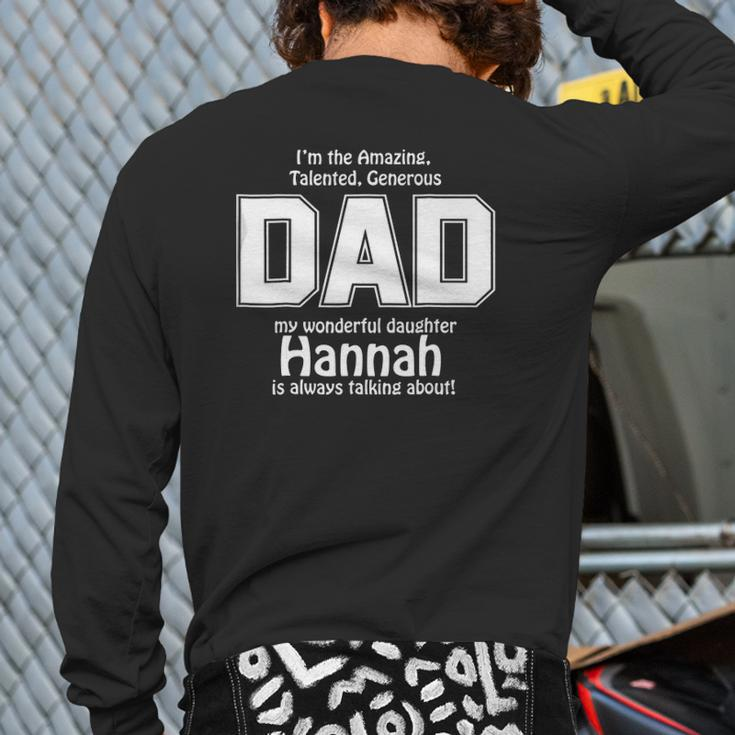The Dad Hannah Is Always Talking About Father's Day Back Print Long Sleeve T-shirt