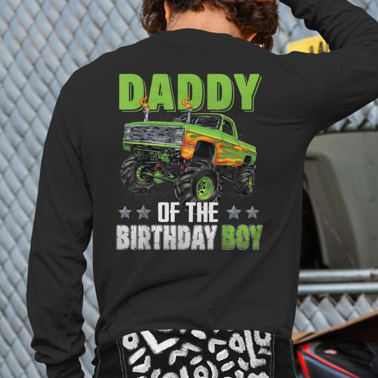 Daddy Of Birthday Boy Monster Truck Car Family Matching Back Print Long Sleeve T-shirt