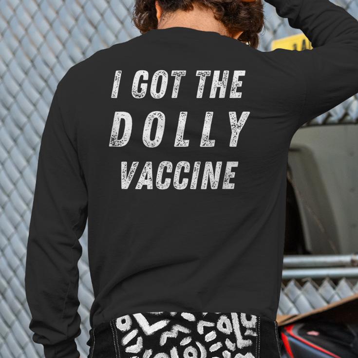 I Got The Dolly Vaccine Back Print Long Sleeve T-shirt