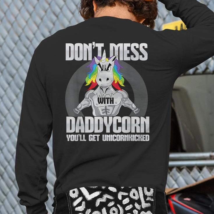 DonMess With Daddycorn I Dad Father Fitness Back Print Long Sleeve T-shirt