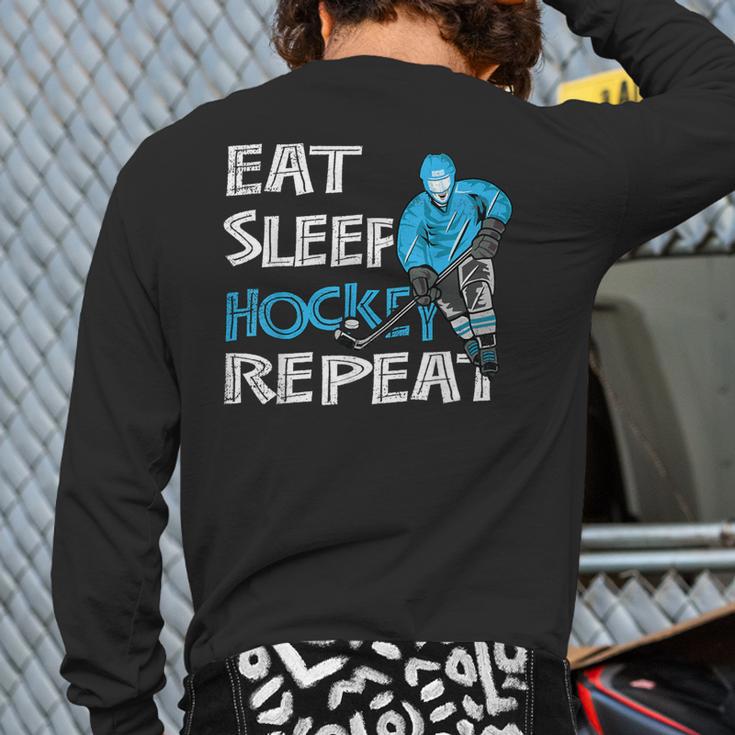 Eat Sleep Hockey Repeat For Boys And Back Print Long Sleeve T-shirt