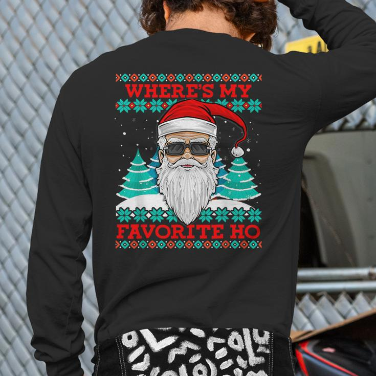 Evil Santa Where's My Favorite Ho Ugly Christmas Xmas Back Print Long Sleeve T-shirt