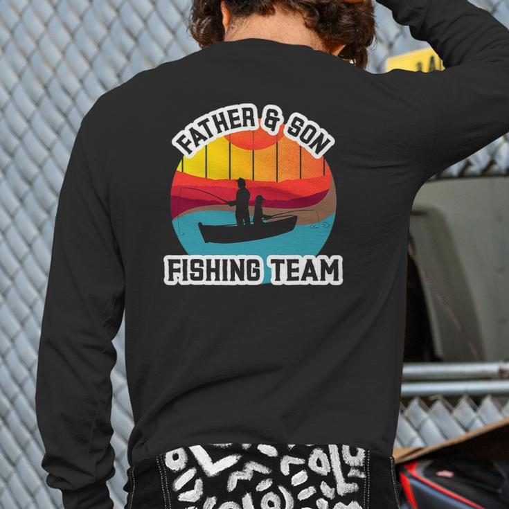 Father And Son Fishing Team Father's Day Back Print Long Sleeve T-shirt