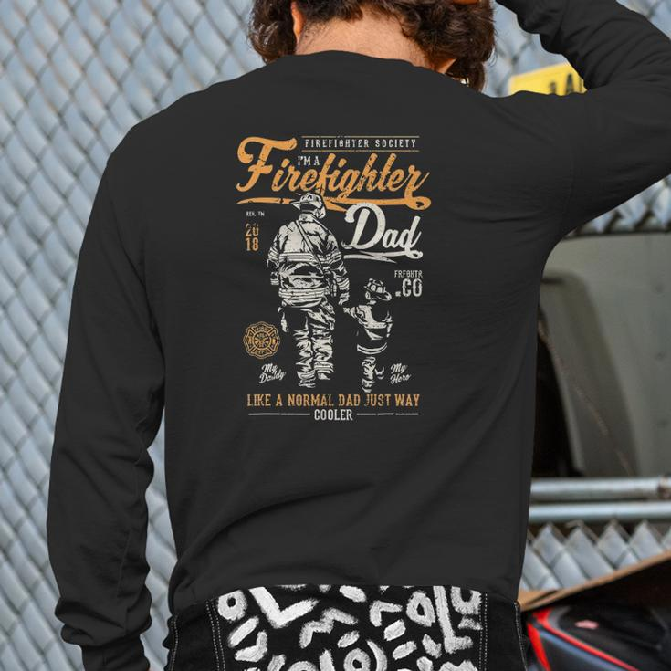 Father's Day Firefighter Retro Fireman Back Print Long Sleeve T-shirt