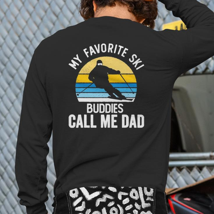 My Favorite Ski Buddies Call Me Dad Vintage Sunset Back Print Long Sleeve T-shirt
