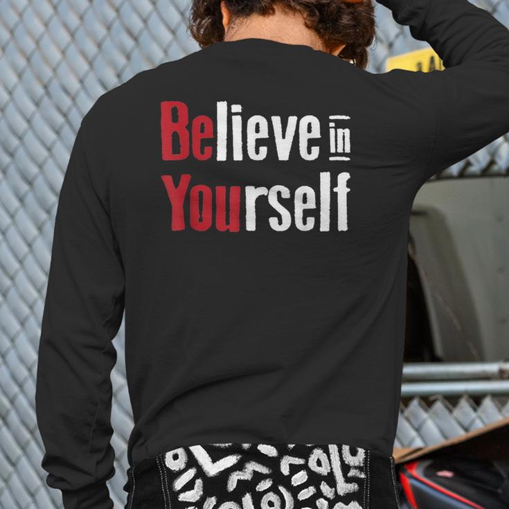 Fitness Gym Motivation Believe In Yourself Inspirational Back Print Long Sleeve T-shirt