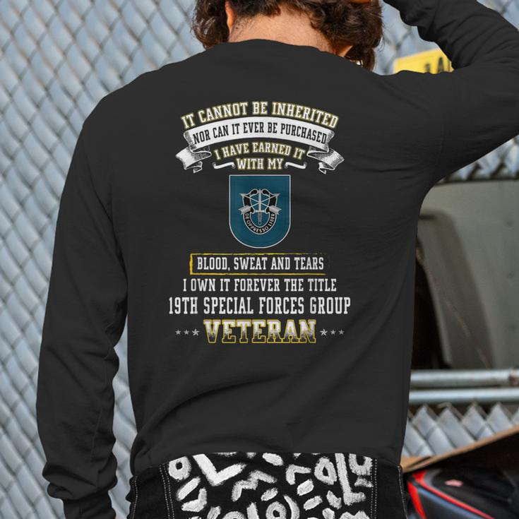 Forever The Title 19Th Special Forces Group Veteran Back Print Long Sleeve T-shirt