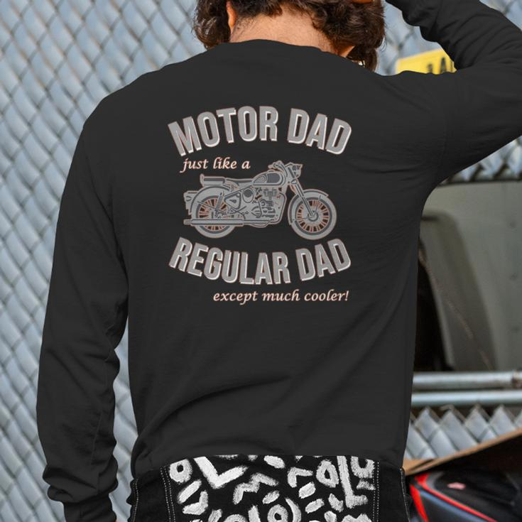 Fun Biker Father Great Retro Motor Bike Motorbike Back Print Long Sleeve T-shirt