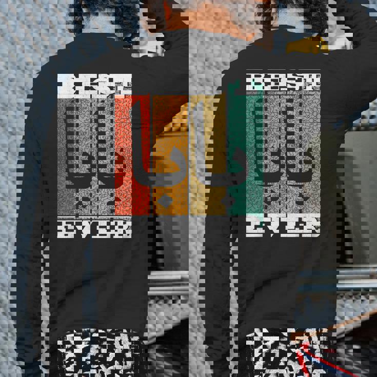 Arabic Dad Baba Muslim Dad Islam Arab Best Baba Ever Back Print Long Sleeve T-shirt Arabic Dad Baba Muslim Dad Islam Arab Best Baba Ever Back Print Long Sleeve T-shirt