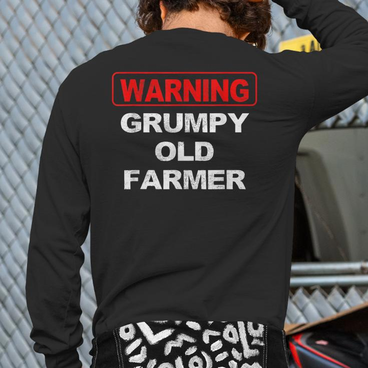Grandpa Farmer Warning Grumpy Old Farmer Back Print Long Sleeve T-shirt