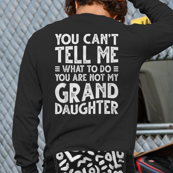 Grandpa For Grandfather Papa Birthday Back Print Long Sleeve T-shirt