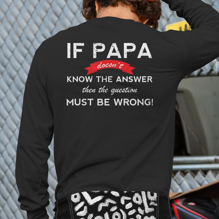 Grandpa Tshirt Papa Father's Day T-Shirt Back Print Long Sleeve T-shirt