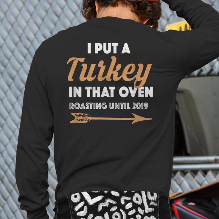Thanksgiving Pregnancy Announcement For Dad 2019 Back Print Long Sleeve T-shirt