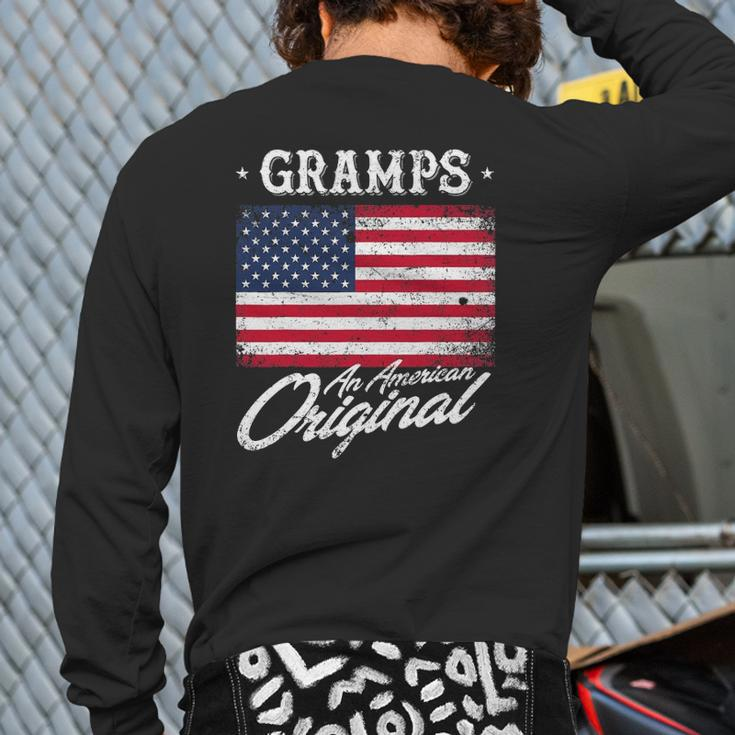 Gramps An American Original Patriotic 4Th Of July Back Print Long Sleeve T-shirt