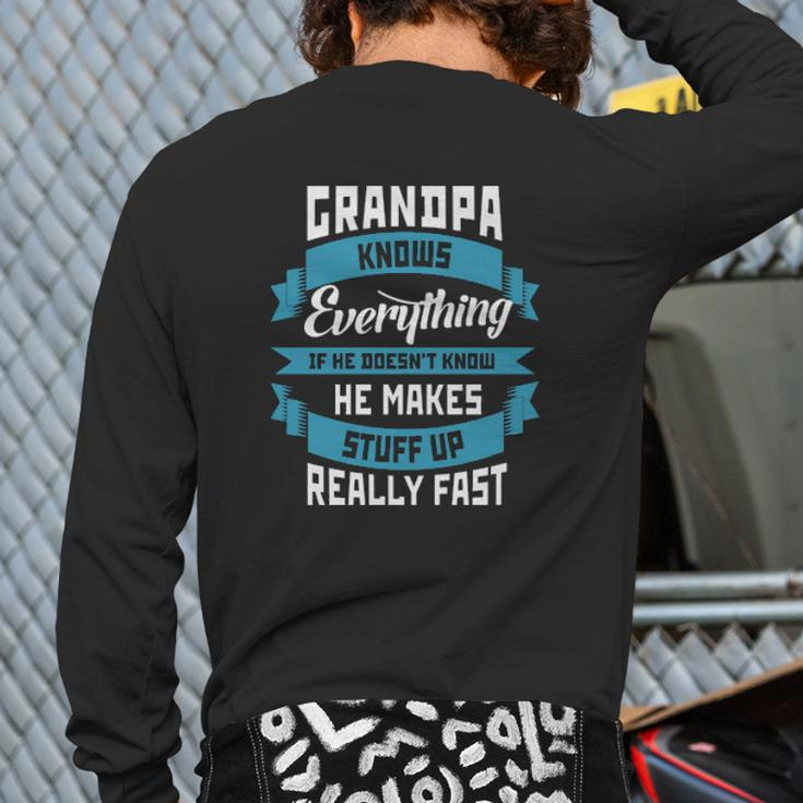 Grandpa Knows Apparel Back Print Long Sleeve T-shirt