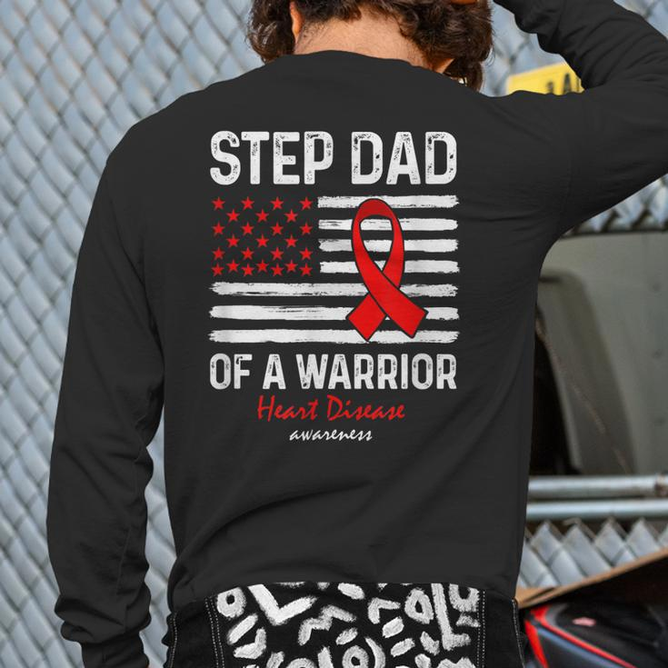 Heart Disease Survivor Support Step Dad Of A Warrior Back Print Long Sleeve T-shirt