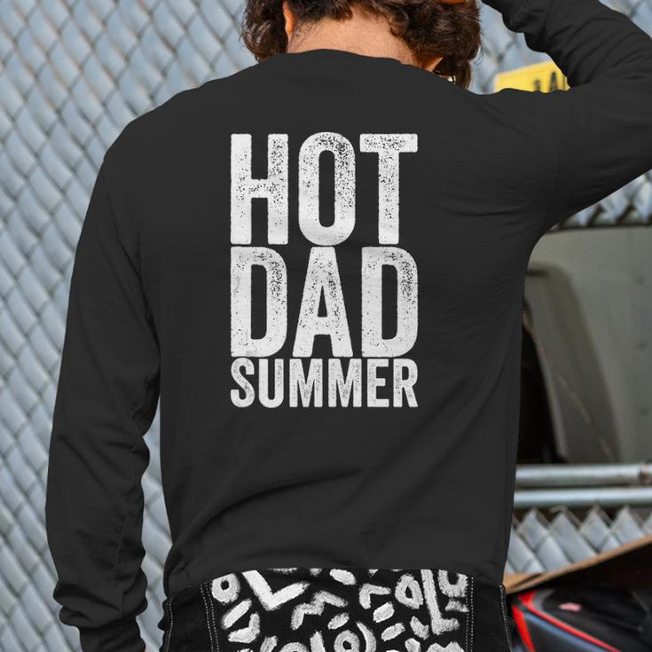 Hot Dad Summer Outdoor Adventure Back Print Long Sleeve T-shirt