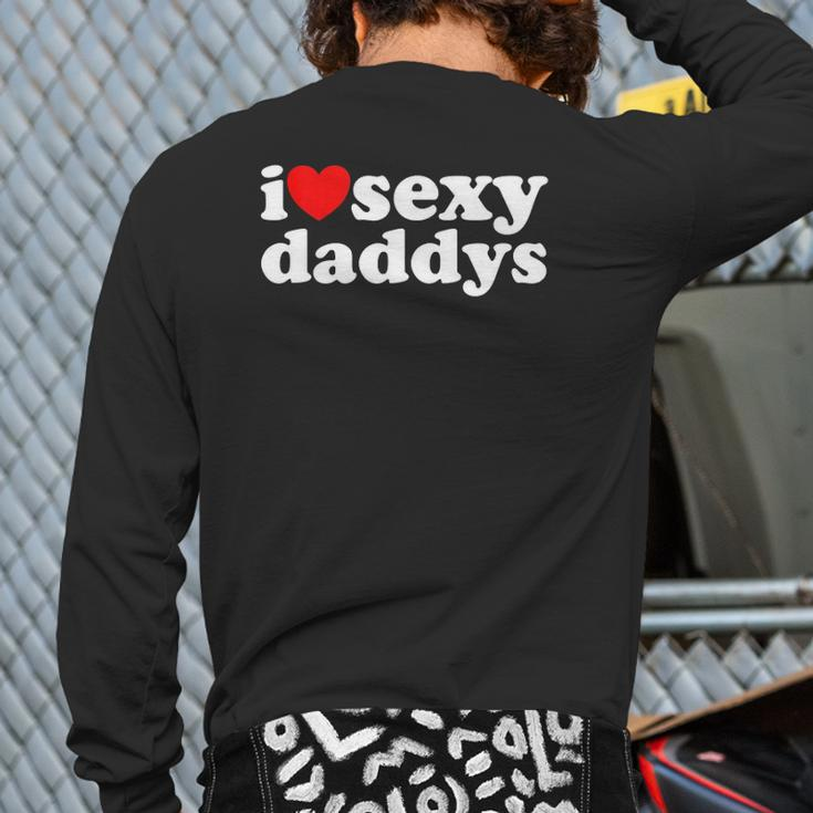 Hot Heart I Love Sexy Daddys Back Print Long Sleeve T-shirt