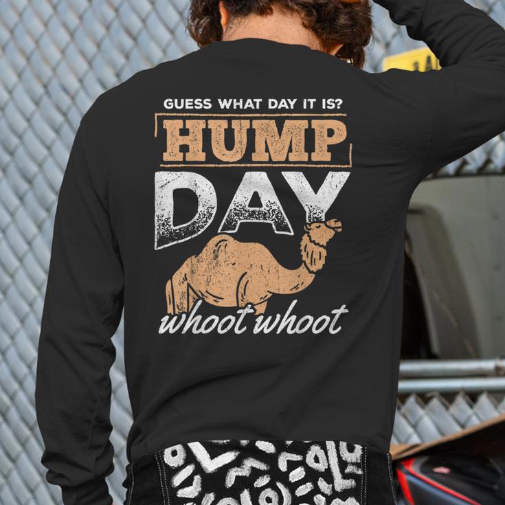 Hump Day Whoot Whoot Weekend Laborer Worker Back Print Long Sleeve T-shirt