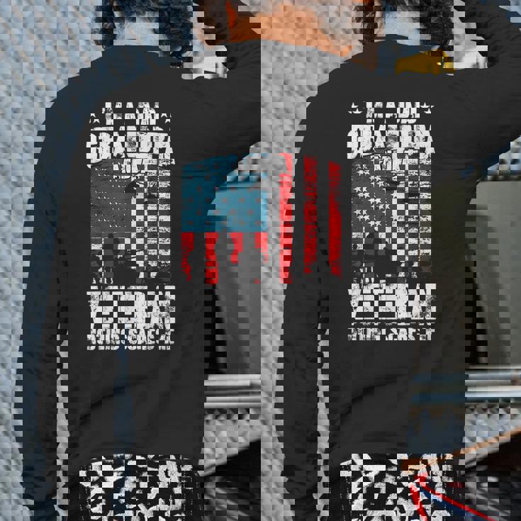 I'm A Dad Grandpa And Veteran Fathers Day Papa Grandpa Veteran Back Print Long Sleeve T-shirt