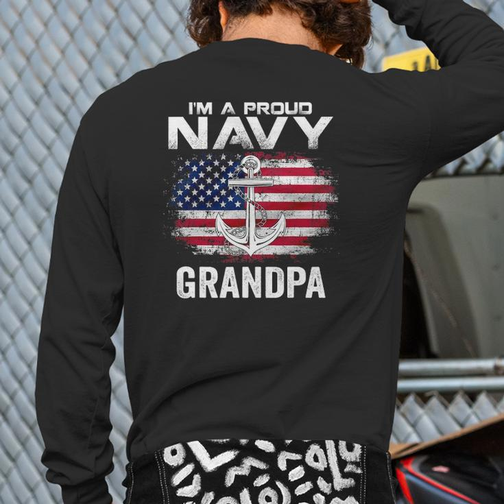I'm A Proud Navy Grandpa With American Flag Veteran Back Print Long Sleeve T-shirt
