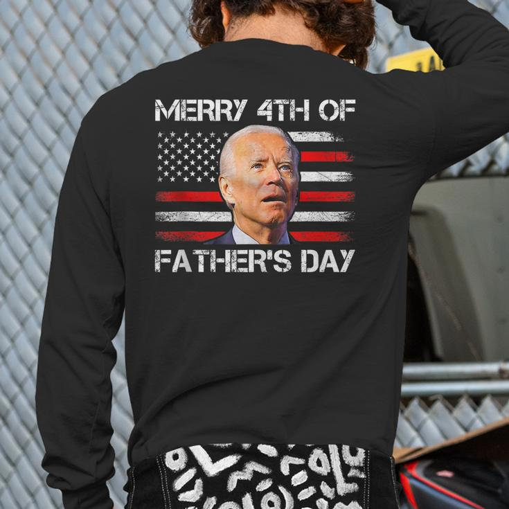 Joe Biden Merry 4Th Of Fathers Day 4Th Of July Us Flag Back Print Long Sleeve T-shirt