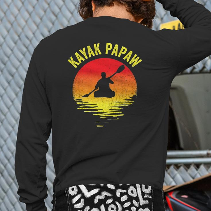 Kayak Papaw Vintage Kayaking Grandpa Kayaker Grandfather Back Print Long Sleeve T-shirt