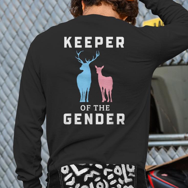 Keeper Of The Gender Buck Or Doe Gender Reveal Back Print Long Sleeve T-shirt