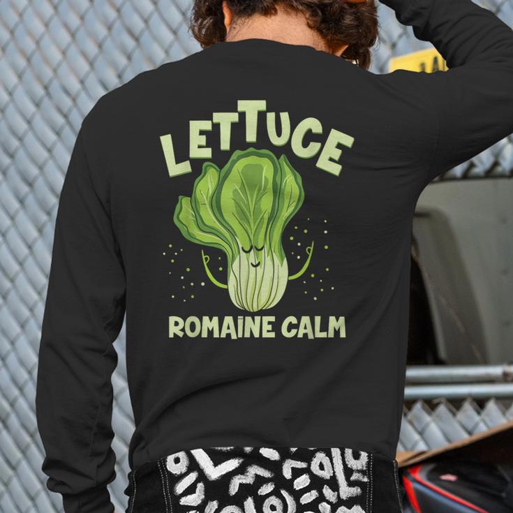 Lettuce Romaine Calm Mindfulness Vegan Yoga Lover Yogi Joke Back Print Long Sleeve T-shirt