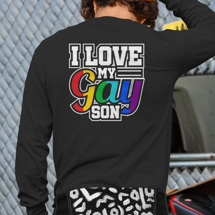 Lgbt Lesbian Gay Pride I Love My Gay Son Back Print Long Sleeve T-shirt