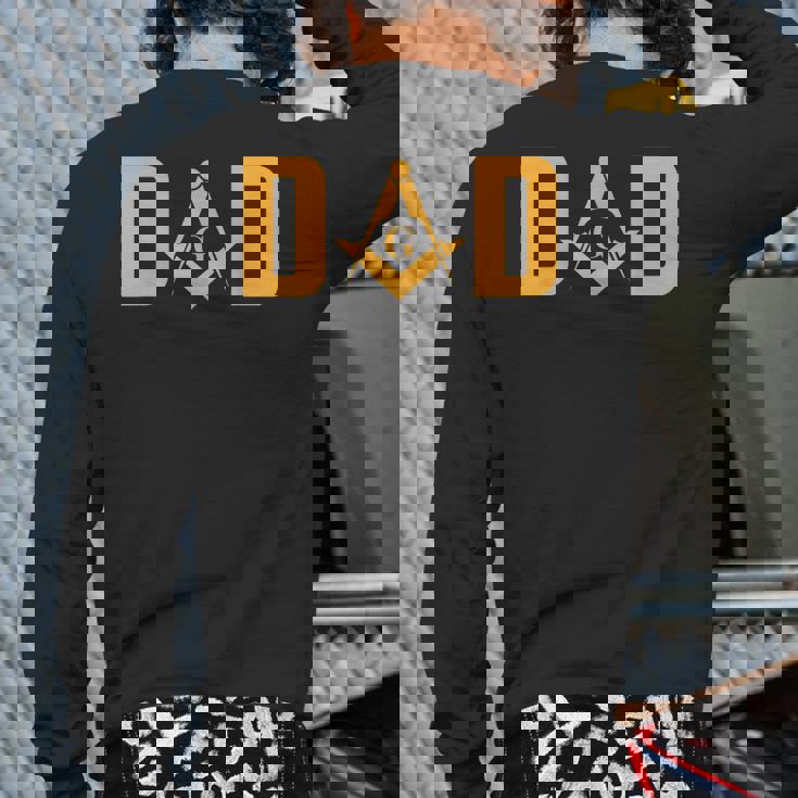 Masonic Dad Mason Symbol Back Print Long Sleeve T-shirt