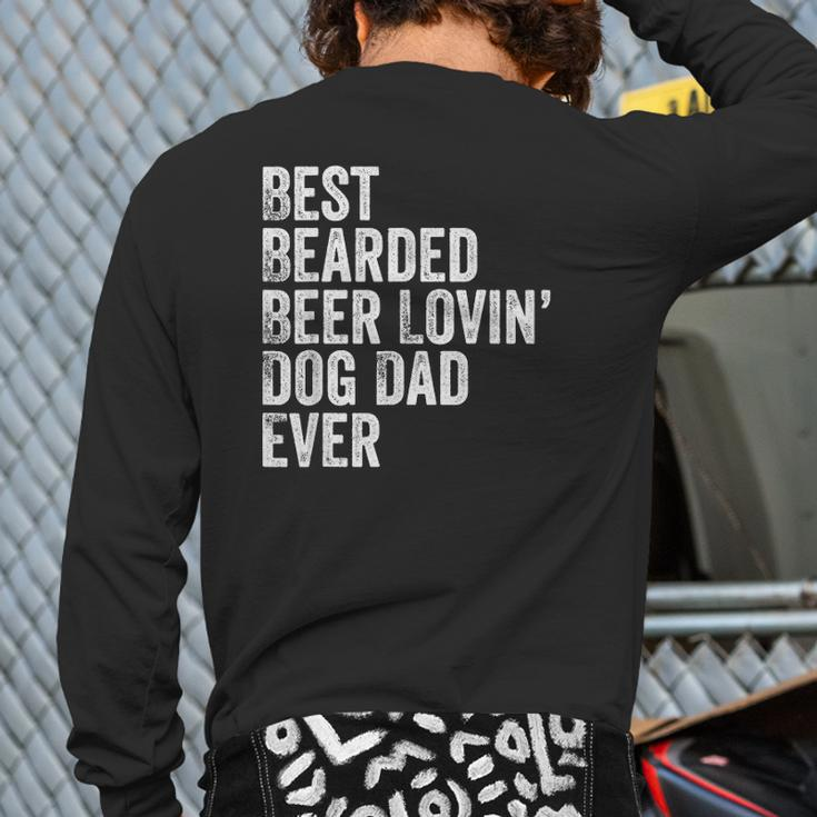 Mens Best Bearded Beer Lovin' Dog Dad Back Print Long Sleeve T-shirt