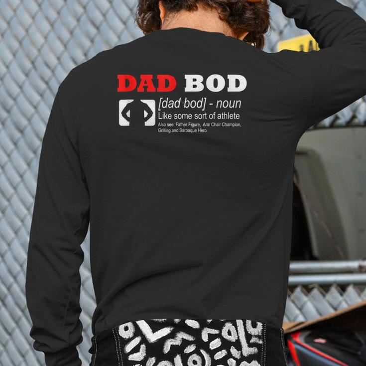 Mens Dad Bod Definition Like Some Sort Of Athlete Back Print Long Sleeve T-shirt
