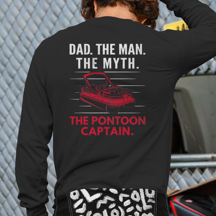 Mens Dad Man Myth Pontoon Captain Pontooning Boating Boat Back Print Long Sleeve T-shirt