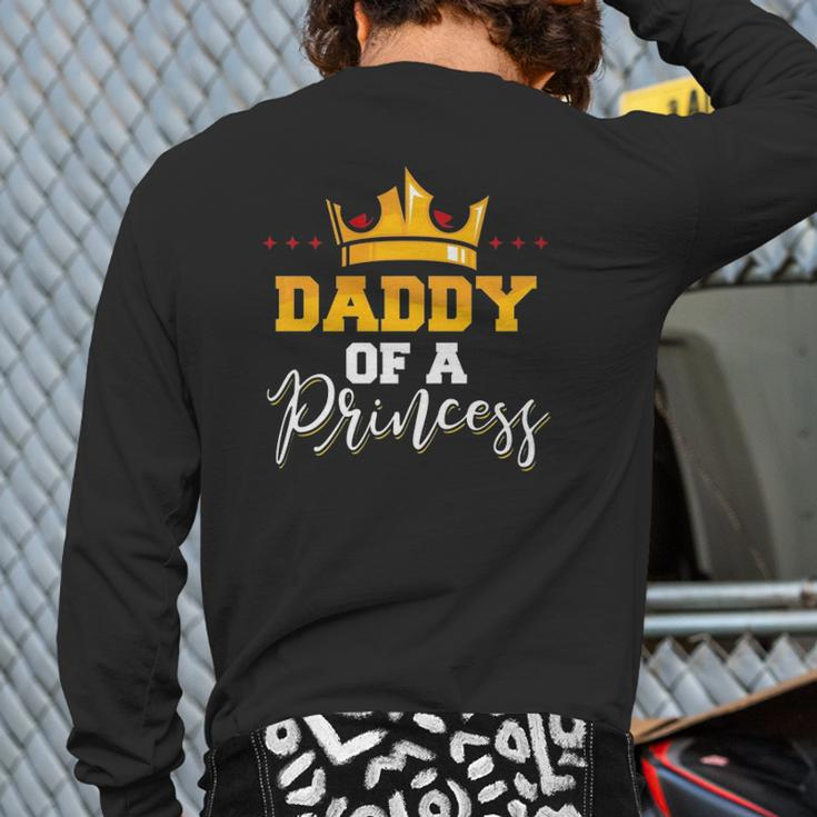 Mens Daddy Of A Princess Father And Daughter Matching Premium Back Print Long Sleeve T-shirt