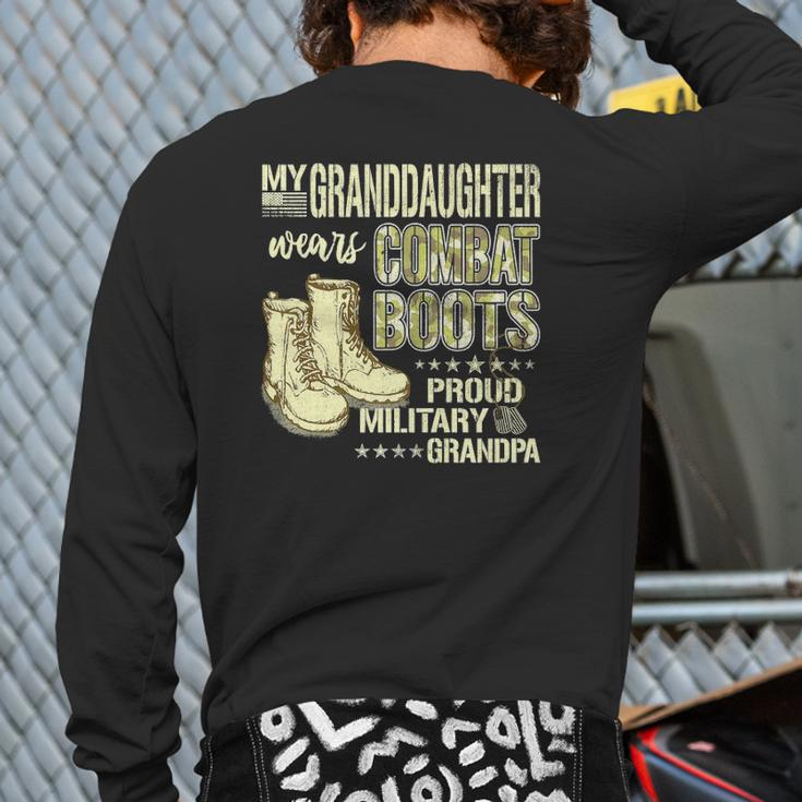 Mens My Granddaughter Wears Combat Boots Proud Military Grandpa Back Print Long Sleeve T-shirt