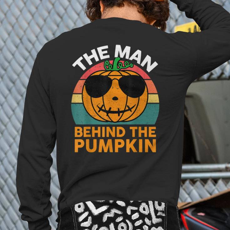 Mens Halloween Pregnancy Dad Costume The Man Behind The Pumpkin Back Print Long Sleeve T-shirt