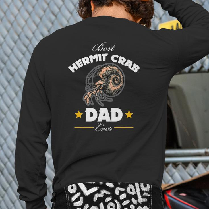 Mens Hermit Crab Best Crab Dad For Marine Biologist Back Print Long Sleeve T-shirt