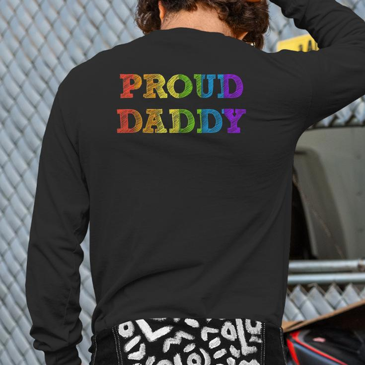 Mens Proud Daddy Lgbt Pride Father Gay Dad Father's Day Tee Back Print Long Sleeve T-shirt