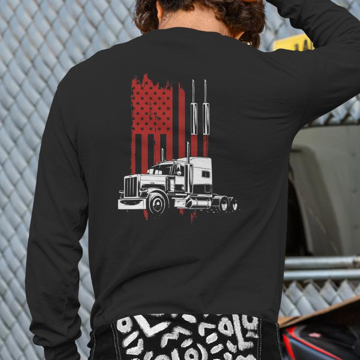 Mens Trucker American Flag Patriotic Truck Driver 4Th Of July Back Print Long Sleeve T-shirt