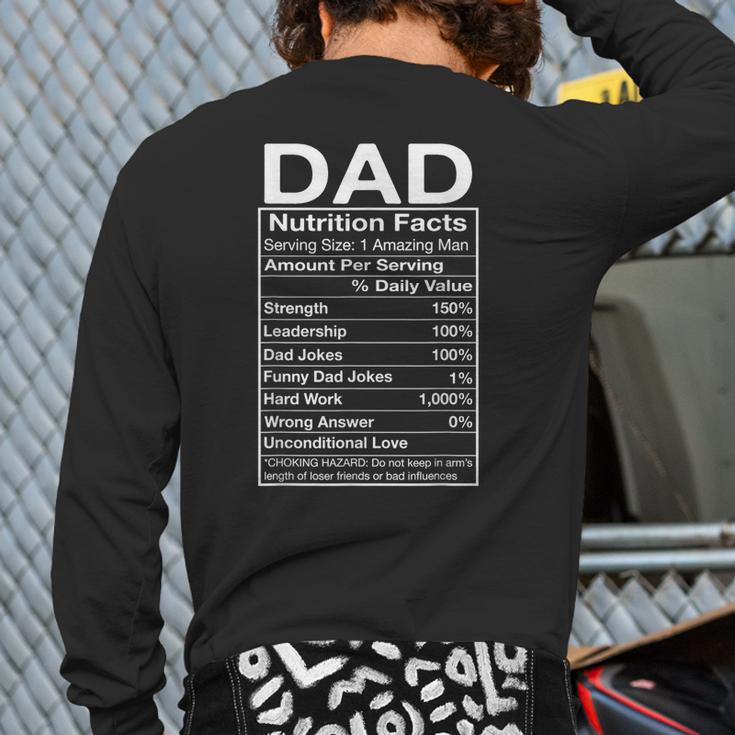 Nutrition Facts Dad Nutritional Facts Fathers Day Back Print Long Sleeve T-shirt
