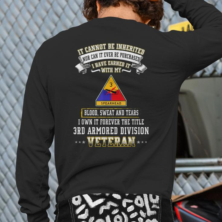 I Own Forever The Title 3Rd Armored Division Veteran Back Print Long Sleeve T-shirt