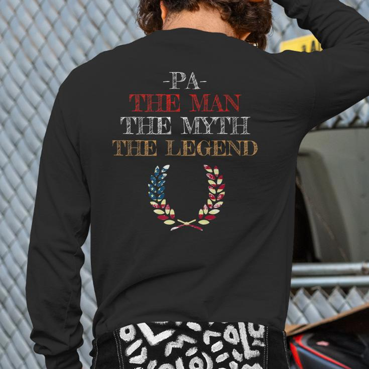 Pa The Man Myth Legend Father Dad Daddy Back Print Long Sleeve T-shirt
